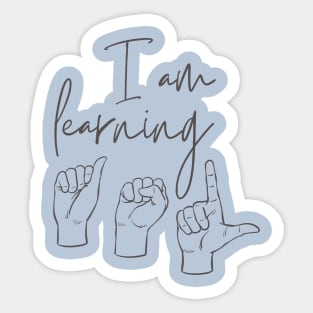 I Am Learning ASL Sticker